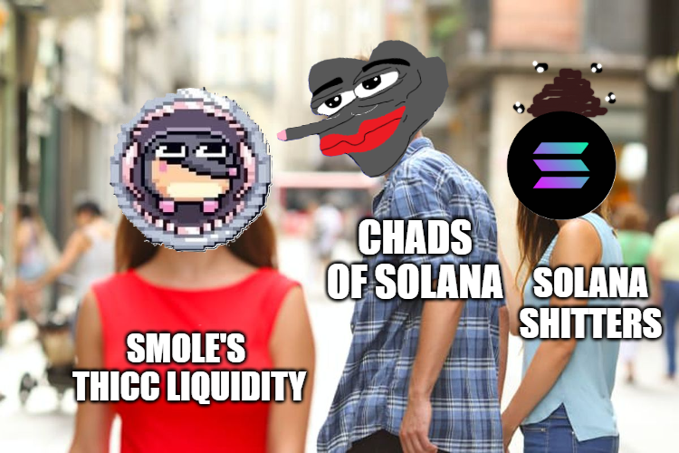 Shouting out to the chads of Solana! Aren't you sick and tired of getting trapped in daily pump and dump schemes? $smole's liquidity offers a cozy place for your hard-earned money. We're aiming for a $2B market cap, and the show hasn't even started yet. Come rise with us, chads.