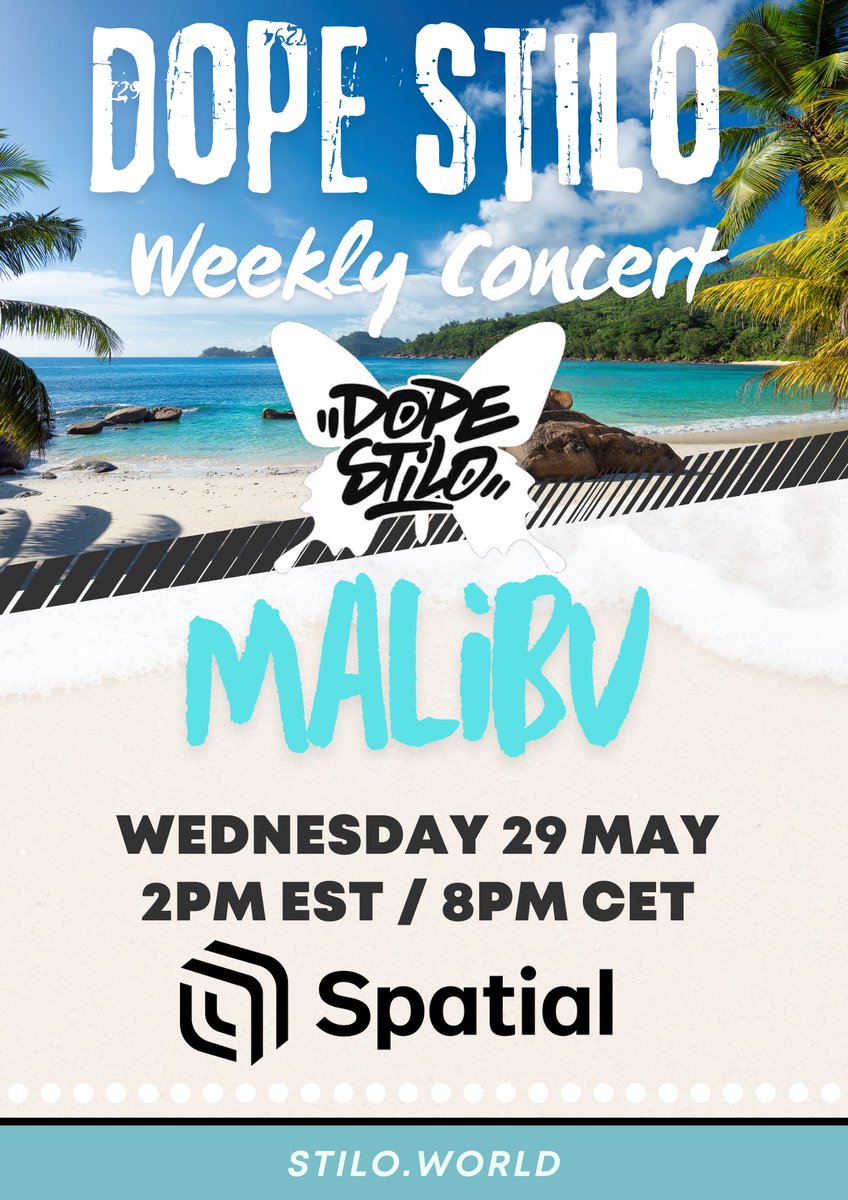 🎶DOPE STILO WEEKLY CONCERT🎶 Join @DopeStilo @StiloMusicGroup at he hits MALIBU! 🗓️Today, Wednesday 29 May ⏲️2pm EST / 8pm CET 📍spatial.io/s/SUMMER-HOUSE… You enter via the link above or the website stilo.world