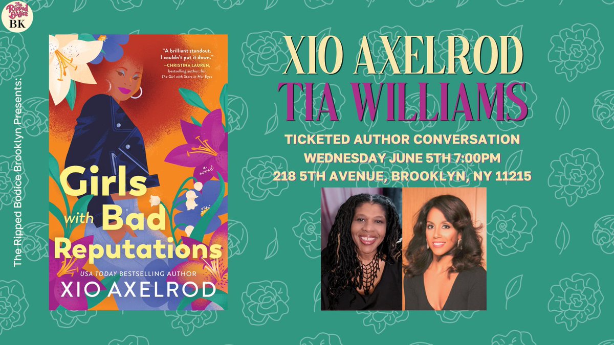 IN 1 WEEK! We're hosting a BK #AuthorEvent with @XioAxelrod on Wednesday, June 5th at 7pm. She will discuss her steamy rockstar romance Girls With Bad Reputations with @Tia_W_Writes. 💛

🎟️Tickets & order signed books: therippedbodicela.com/brooklyn-events

#TheRippedBodiceBK #FriendsToLovers