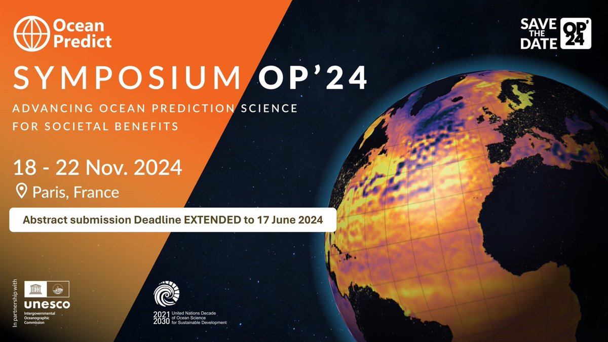 Abstract submission for the OP '24 Symposium at IOC/UNESCO on 18-22 Nov 2024 has been extended to the 17 June 2024 (12 UTC).  To find out more visit the symposium website at OceanPredict'24 (oceanpredict24.org).