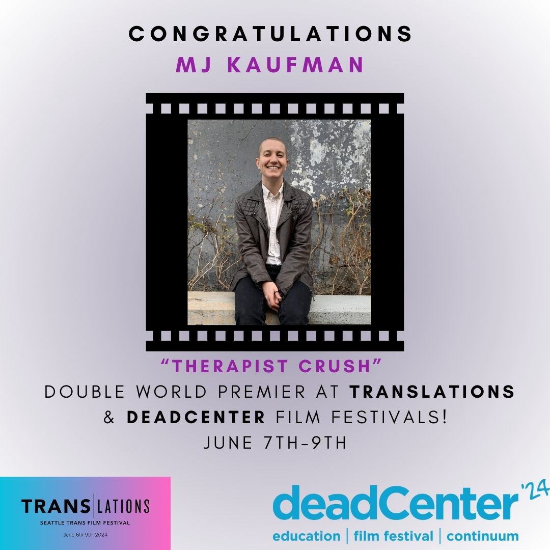 Congratulations to DDW Faculty member MJ Kaufman on the double world premiere of their film "THERAPIST CRUSH" next month at the deadCenter and TRANSlations film festivals from June 7 - 9th #Film #DDW #linkinbio
