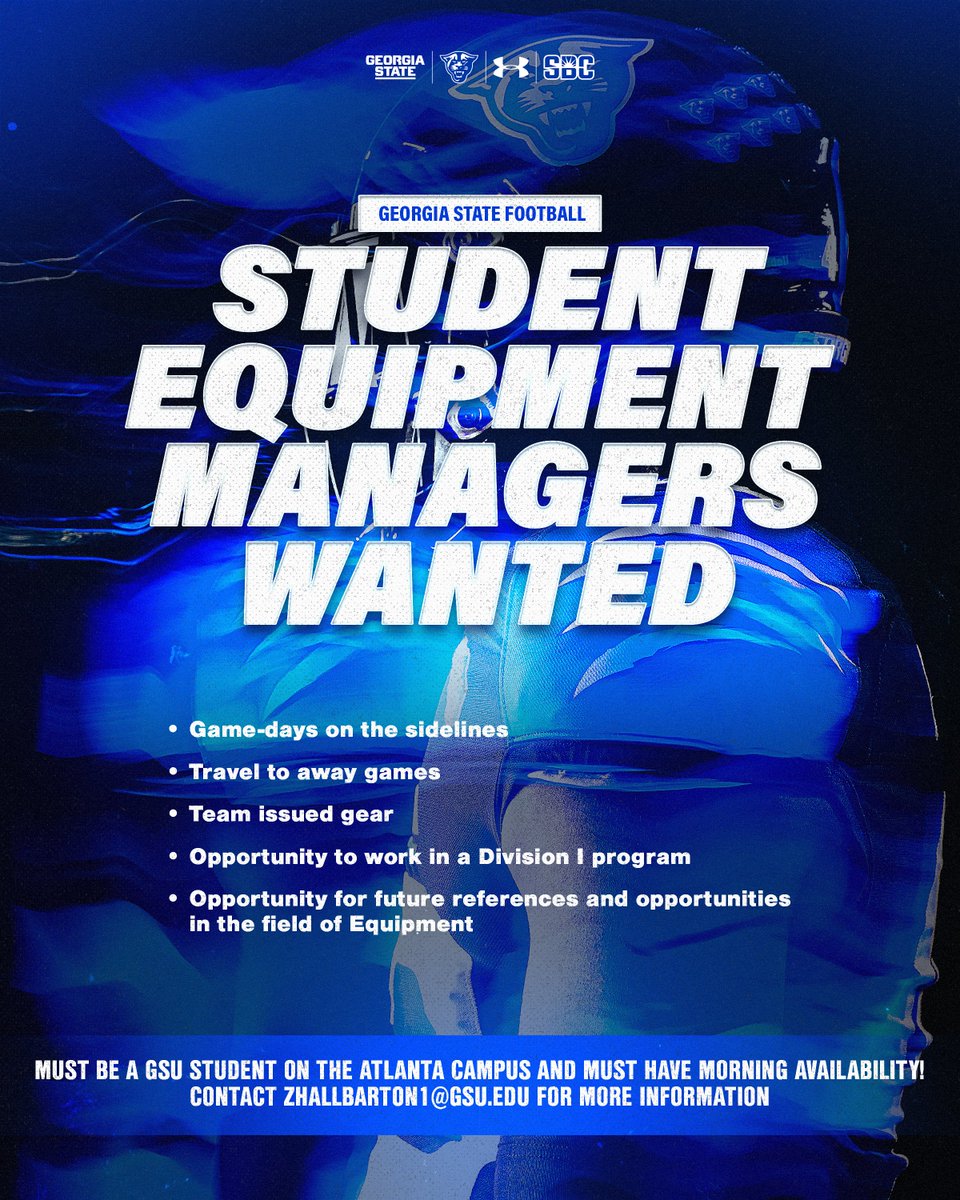 GSU Football (@georgiastatefb) on Twitter photo EQUIPMENT MANAGERS WANTED! ๐
๐นGain experience in D1 football
๐นSpend gamedays on the sidelines
๐นTravel to away games with the team
๐นGet free team issued gear
If interested, please contact
zhallbarton1@gsu.edu for more information.
#LightItBlue | <a href="/GSUEquipment/">Georgia State FB Equipment</a> EQUIPMENT MANAGERS WANTED! ๐
๐นGain experience in D1 football
๐นSpend gamedays on the sidelines
๐นTravel to away games with the team
๐นGet free team issued gear
If interested, please contact
zhallbarton1@gsu.edu for more information.
#LightItBlue | <a href="/GSUEquipment/">Georgia State FB Equipment</a>