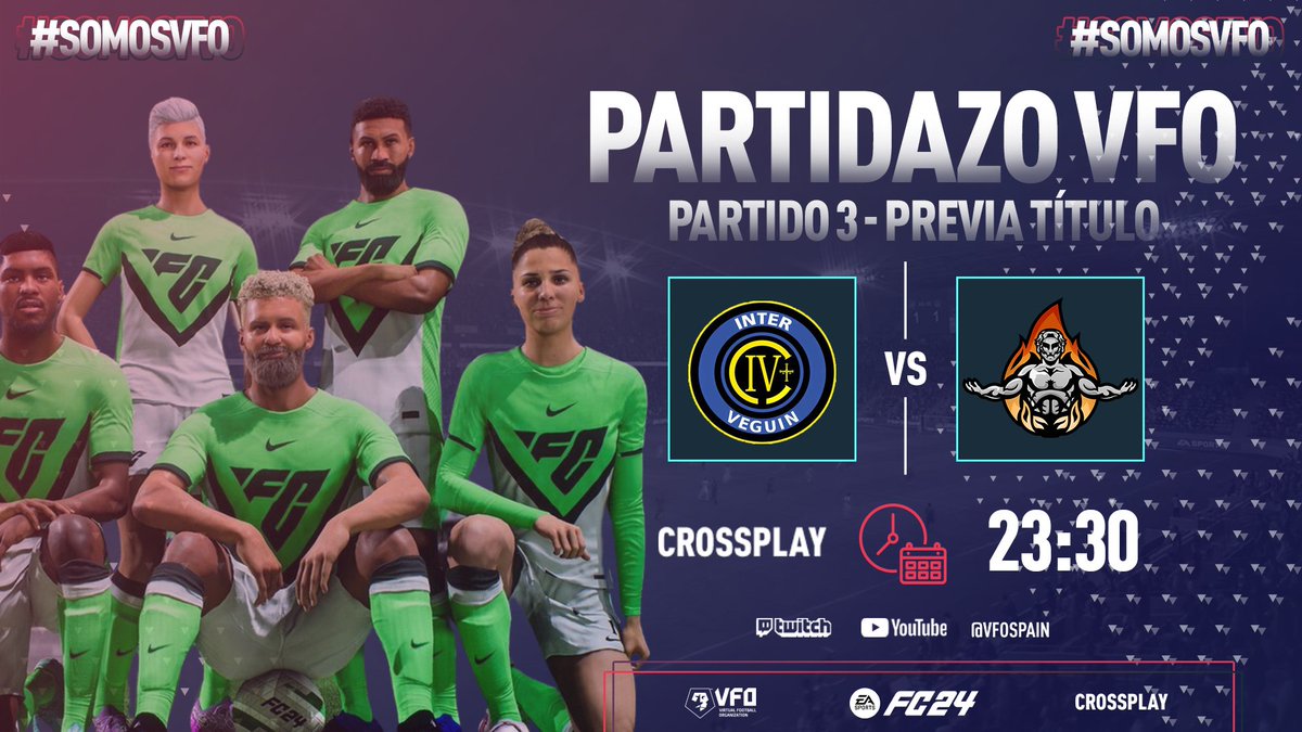 VFO España (@vfospain) on Twitter photo 𝐏𝐚𝐫𝐭𝐢𝐝𝐨𝐬 𝐝𝐞 𝐝𝐞𝐬𝐞𝐦𝐩𝐚𝐭𝐞 🔥
Permanencia en Primera
⏰23:00
⚔️<a href="/JSELCANOO/">🄹🅂 🄴🄻🄲🄰🄽🄾</a>🆚@ALPHAWOLFS2
Clasificación a la liguilla por el título
⏰23:30
⚔️<a href="/Resiliencesp/">Resilience eSports</a>🆚@Eagles11vs11
⚔️<a href="/e_veguin/">Inter de Veguin</a> 🆚@PrometheoEs
🎙️ <a href="/SeeergioGM/">Sergio González</a> <a href="/MiguelMelladoM1/">Michel Mellado</a>
📺twitch.tv/VFOspain 𝐏𝐚𝐫𝐭𝐢𝐝𝐨𝐬 𝐝𝐞 𝐝𝐞𝐬𝐞𝐦𝐩𝐚𝐭𝐞 🔥
Permanencia en Primera
⏰23:00
⚔️<a href="/JSELCANOO/">🄹🅂 🄴🄻🄲🄰🄽🄾</a>🆚@ALPHAWOLFS2
Clasificación a la liguilla por el título
⏰23:30
⚔️<a href="/Resiliencesp/">Resilience eSports</a>🆚@Eagles11vs11
⚔️<a href="/e_veguin/">Inter de Veguin</a> 🆚@PrometheoEs
🎙️ <a href="/SeeergioGM/">Sergio González</a> <a href="/MiguelMelladoM1/">Michel Mellado</a>
📺twitch.tv/VFOspain