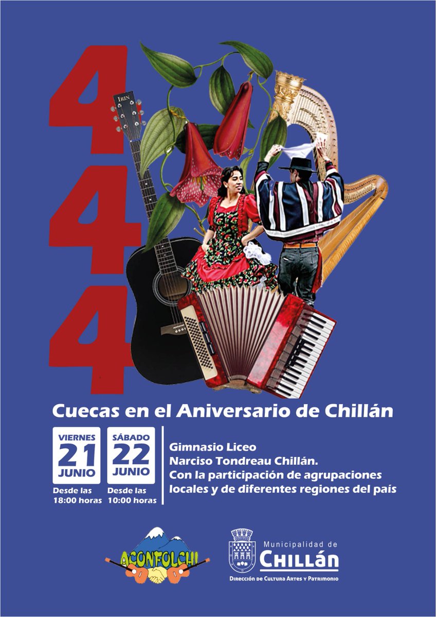 📌 444 Cuecas en el Aniversario de Chillán en Junio, organizadas por Dirección de Cultura, Artes y Patrimonio Municipal y Agrupación de Conjuntos Folclóricos ACONFOLCHI ...