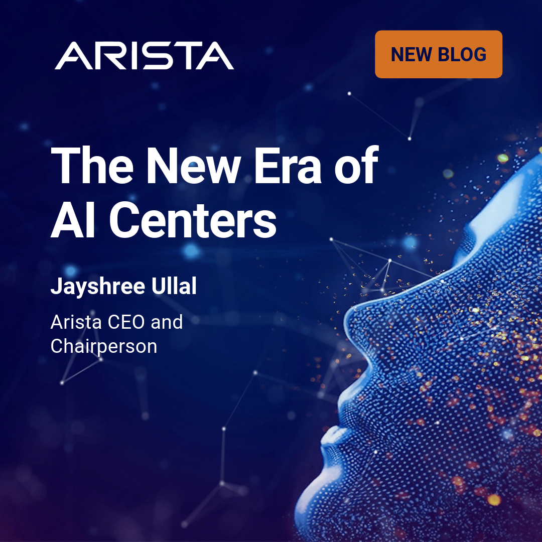 Data centers are evolving into new AI Centers where the networks become the epicenter of AI management. Find out more in Jayshree Ullal’s latest blog, “The New Era of AI Centers:”
bit.ly/4bSoGmg
#AI #Arista #AICenter