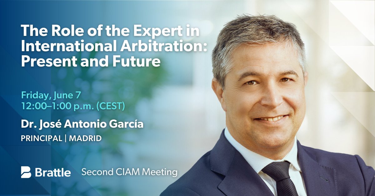 Brattle Principal Dr. José Antonio García will discuss the role of the expert in #internationalarbitration at the second CIAM meeting. bit.ly/3R7ceap