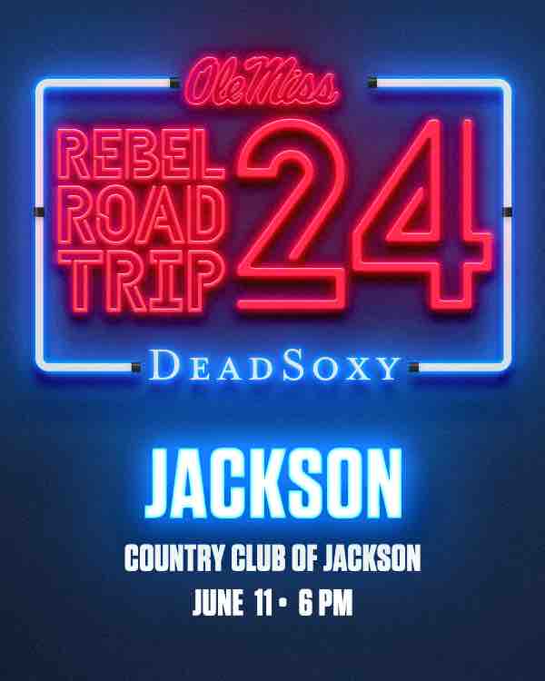🔴🔵 𝗝𝗔𝗖𝗞𝗦𝗢𝗡 𝗥𝗘𝗕𝗘𝗟𝗦: #RRT24 is heading your way on June 11!

📆 Tuesday, June 11
⌚️ 6 p.m.
📍 Country Club of Jackson

🎟 rebelroadtrip.com 

#HottyToddy | @DeadSoxy | @OleMissSports