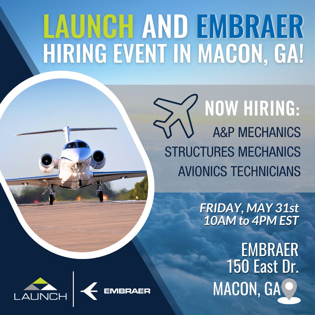 LAUNCH is excited to announce a joint hiring event with Embraer in Macon, GA!

#GoWithLAUNCH #weleadwepartnerwecare #embraer #aviation #aviationjobs #maintenance #repair #overhaul #manufacturing #airframe #powerplant #structures #avionics #hiringevent