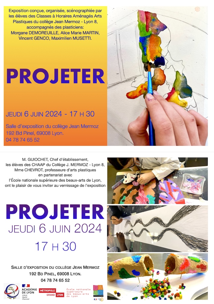 Les élèves de <a href="/ChaapMermozLyon/">CHAAP Collège Jean MERMOZ</a>, seront enchantés de vous accueillir jeudi 6 juin 2024, au vernissage de l'exposition PROJETER, conçue et scénographiée par leurs soins. Elle présentera une sélection de projets menés cette année. Espérant vous y retrouver nombreux! <a href="/academielyon/">Académie de Lyon</a>