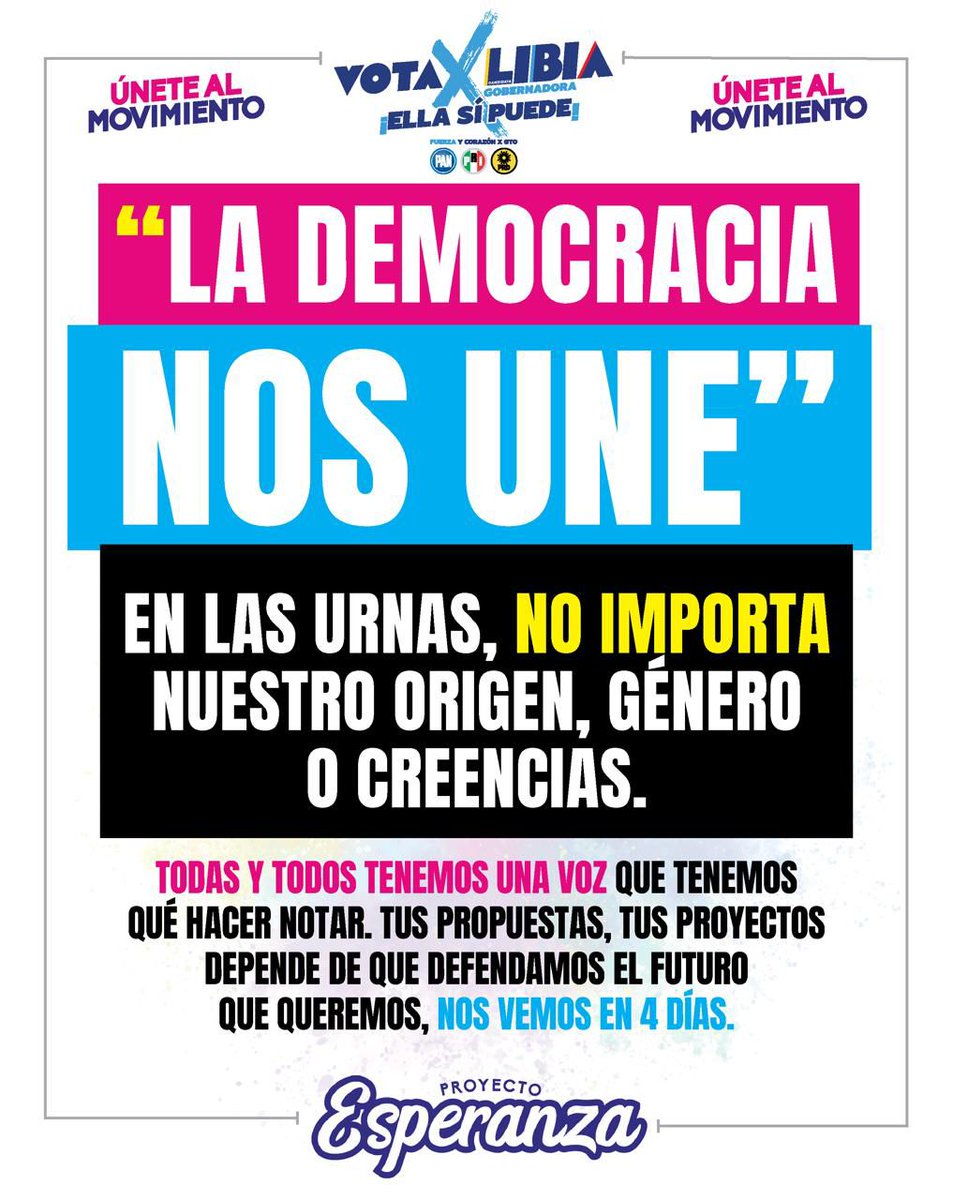 pro24esp's tweet photo. 🌟 ¡LA DEMOCRACIA NOS UNE! 🌟  

TODAS Y TODOS tenemos una voz que debemos hacer notar. 📢🗳️ 

Tus propuestas, tus proyectos dependen de que defendamos el futuro que queremos. 💡✨ 

¡Nos vemos en 4 días! ⏳ 

#Libia Gobernadora ✨ #ProyectoEsperanza 💫 https://t.co/S3iDS3qqoD