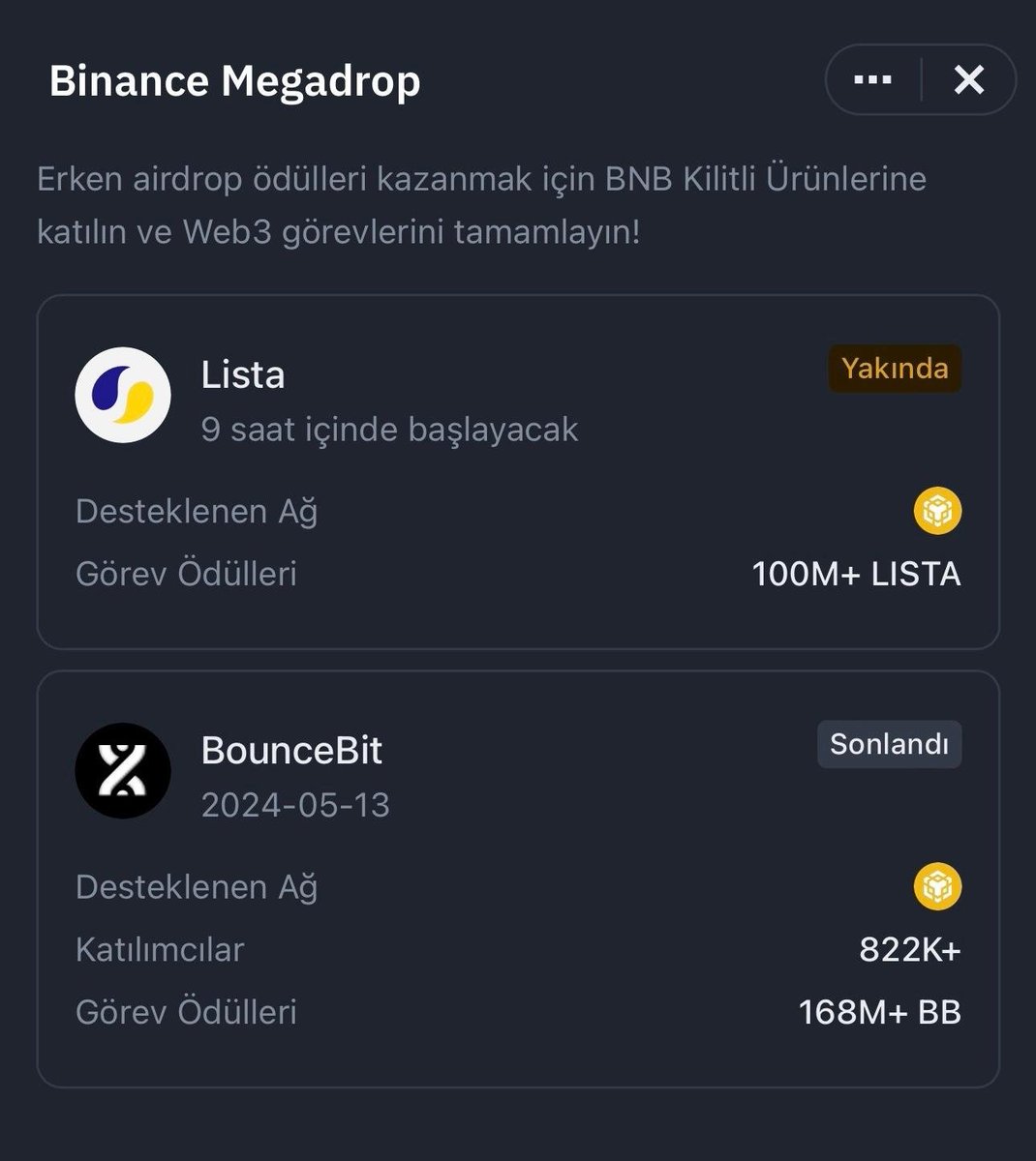 🚨#Binance ikinci MEGADROP arzı LISTA #LISTA bu gece 03.00'te başlıyor:  

binance.com/en/support/ann…… 

MEGADROP özetle: 
#BNB kilitleyenlere ödül olarak verilen Launchpool gibi token arzlarıyla, kripto paralarda AirDrop olarak bilinen ve genellikle belirli görevleri yerine