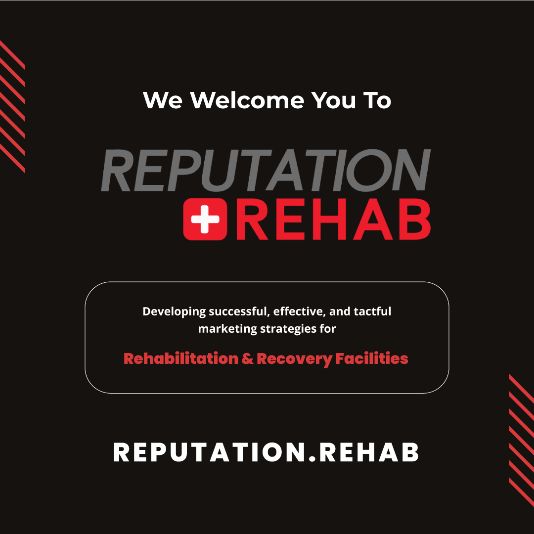 Rep_Rehab's tweet photo. We're dedicated to developing successful, effective, and tactful marketing strategies for rehabilitation and recovery facilities. Let us help you build a stronger, more trusted brand. #ReputationRehab #RehabMarketing #RecoverySuccess https://t.co/PvqFI2ditI