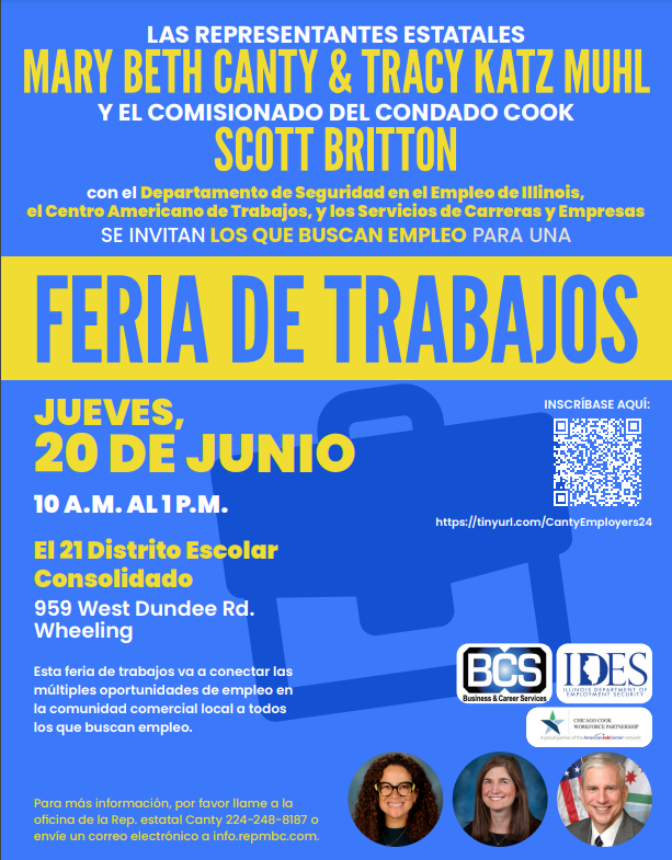 Join us for an amazing job fair hosted by Reps. Mary Beth Canty &amp; Tracy Katz Muhl, along with Cook County Commissioner Scott Britton! Whether you are just starting your career or looking for new opportunities, this is the perfect chance to network, &amp; explore various industries.