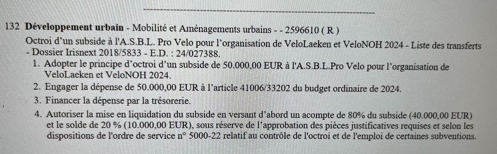 50.000 € pour une action Pro vélo dans 2 quartiers, d'avril à décembre, alors que de nombreuses ASBL actives dans le social pleurent pour avoir 1.000 € ! C'est ça la vision de la ville d’Hellings? Vite vite arroser les copains avant les élections...?