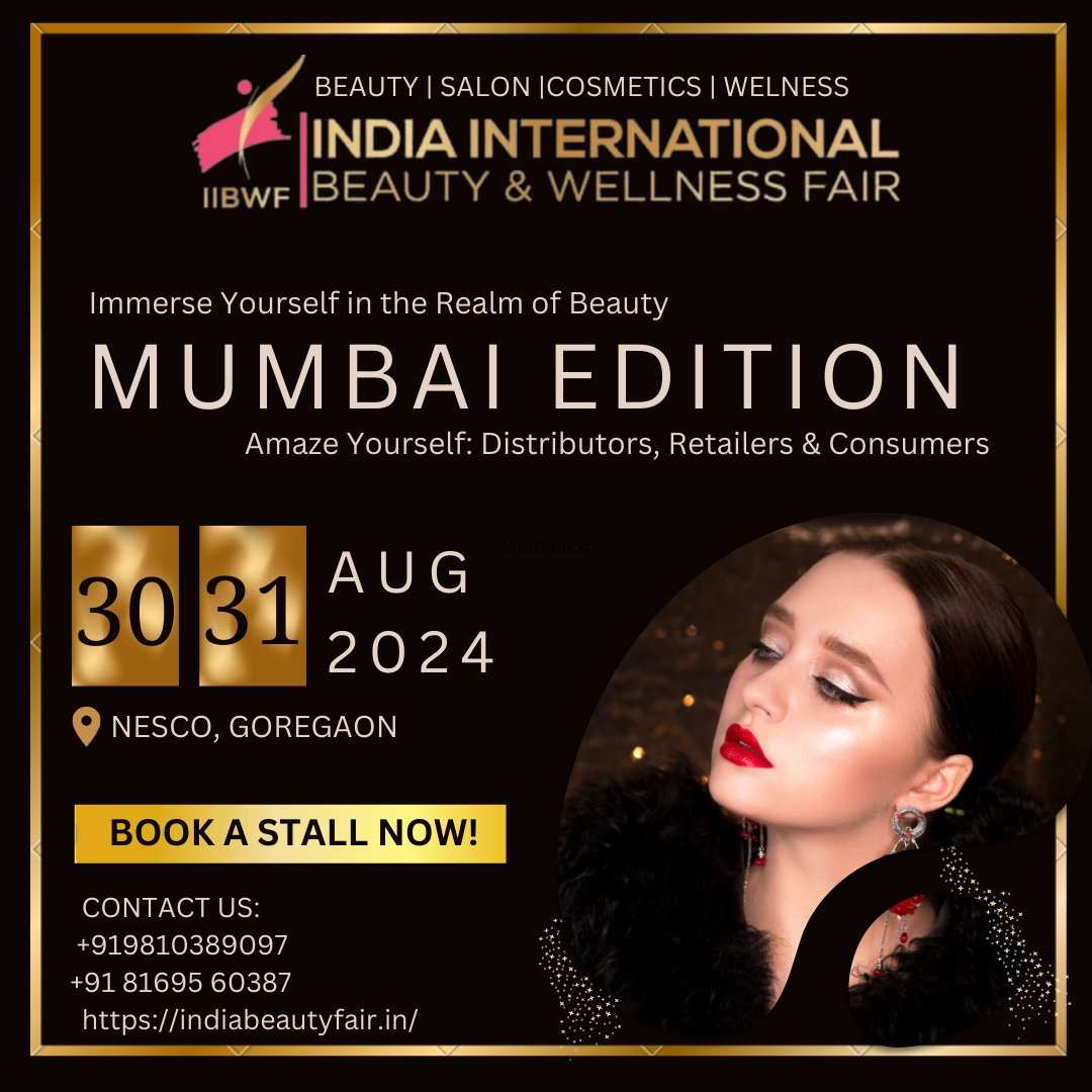 indiabeautyfair's tweet photo. Don't miss your chance to shine at India International Beauty & Wellness Fair 2024!
Book your stall now and be part of the ultimate beauty and wellness extravaganza, where innovation meets inspiration.
#beauty #cosmetics #MUA #makeupartists #makeupacademy #exhibition #mumbai https://t.co/Dvgtu0u3uA