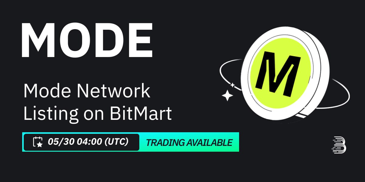 🤩#BitMart Thông Báo Niêm Yết Mode Network (MODE) 💰Cặp giao dịch: $MODE/USDT 💎Nạp: Đã mở 💎Giao dịch: 11:00, 30/05/2024 (giờ VN) Chi tiết: support.bitmart.com/hc/en-us/artic… 👉Đăng ký tài khoản BitMart để nhận phần thưởng chào mừng 3,000 USDT: bitmart.com/vi-VN?r=gBwDsG