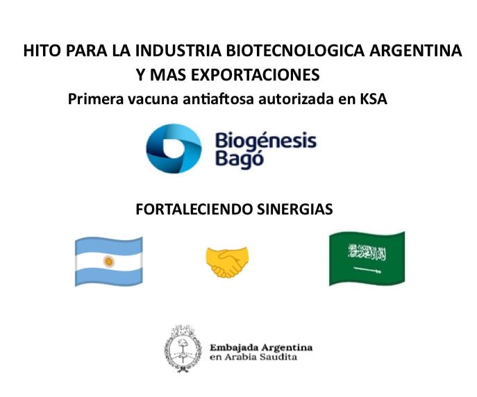 Hito para la industria biotecnológica argentina de la mano de Biogénesis Bagó, empresa líder 🌎 en sanidad animal. 
Su vacuna antiaftosa fue aprobada en 🇸🇦. La 1° y única hasta ahora. Todo un logro!  Expos por USD 8 mill a 🇸🇦 y para el 2025 ⬆️ 20% 👏
@arginsaudi
<a href="/biogenesisbago/">Biogénesis Bagó</a>