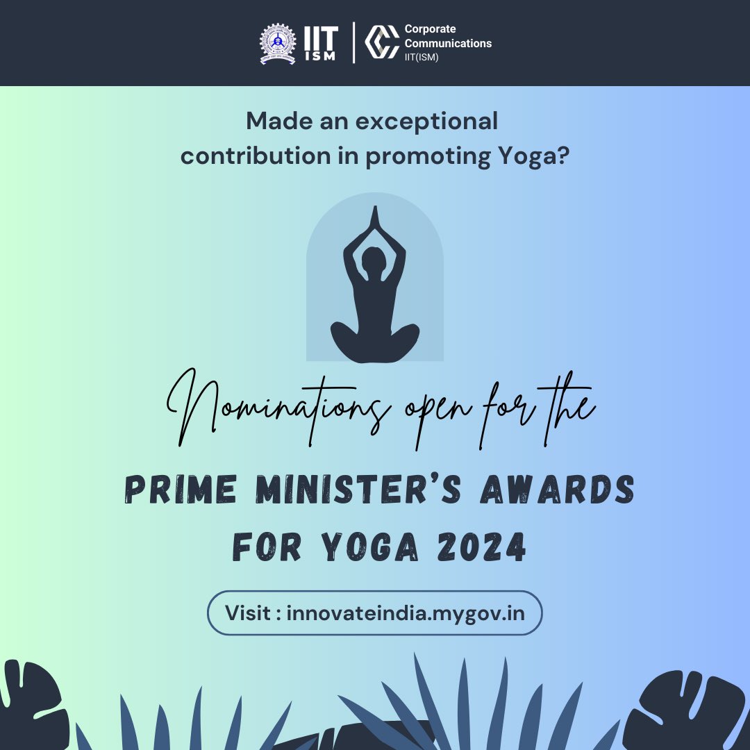 Shine a light on yoga champions!

Submit your nominations for the PM Yoga Awards 2024 and recognize those making a difference.

Visit:  innovateindia.mygov.in/pm-yoga-awards

 #YogaAwards2024  #Yoga 
@moayush