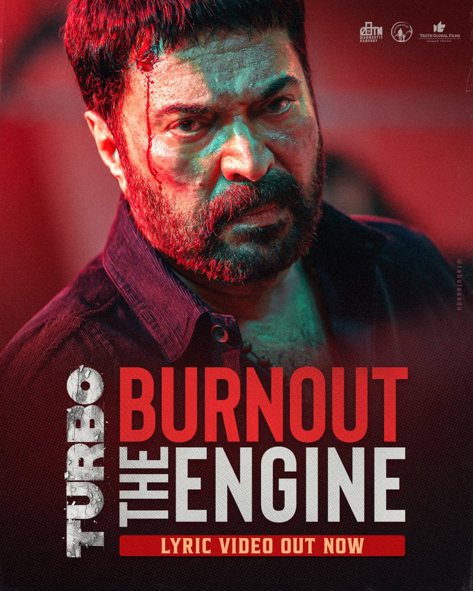 Burnout The Engine Lyric Video Out Now On Our Official Youtube Channel 🔥🔥🔥 Youtube Link - youtu.be/UWOA6stcBGI?si… #Mammootty #MammoottyKampany #TurboMovie @mammukka