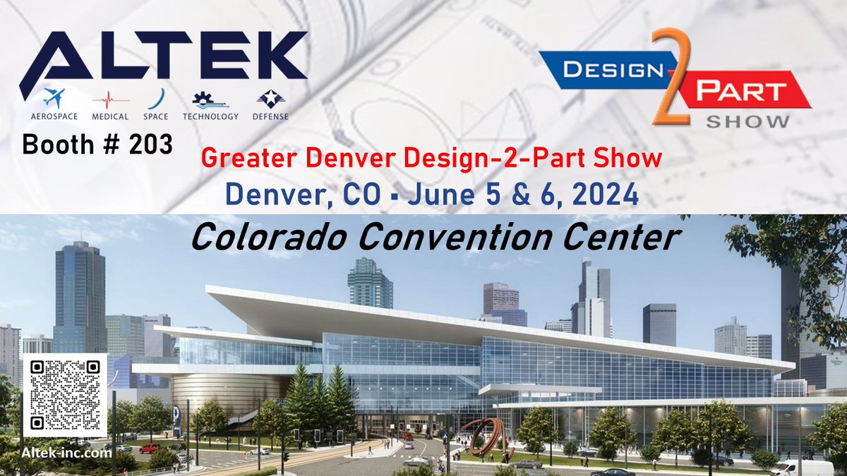 Altek will be presenting at the Greater Denver Design-2-Part Show at the Colorado Convention Center June 5th and 6th.  Stop by booth #203 to learn more about Altek's capabilities and how we can serve your organization.
