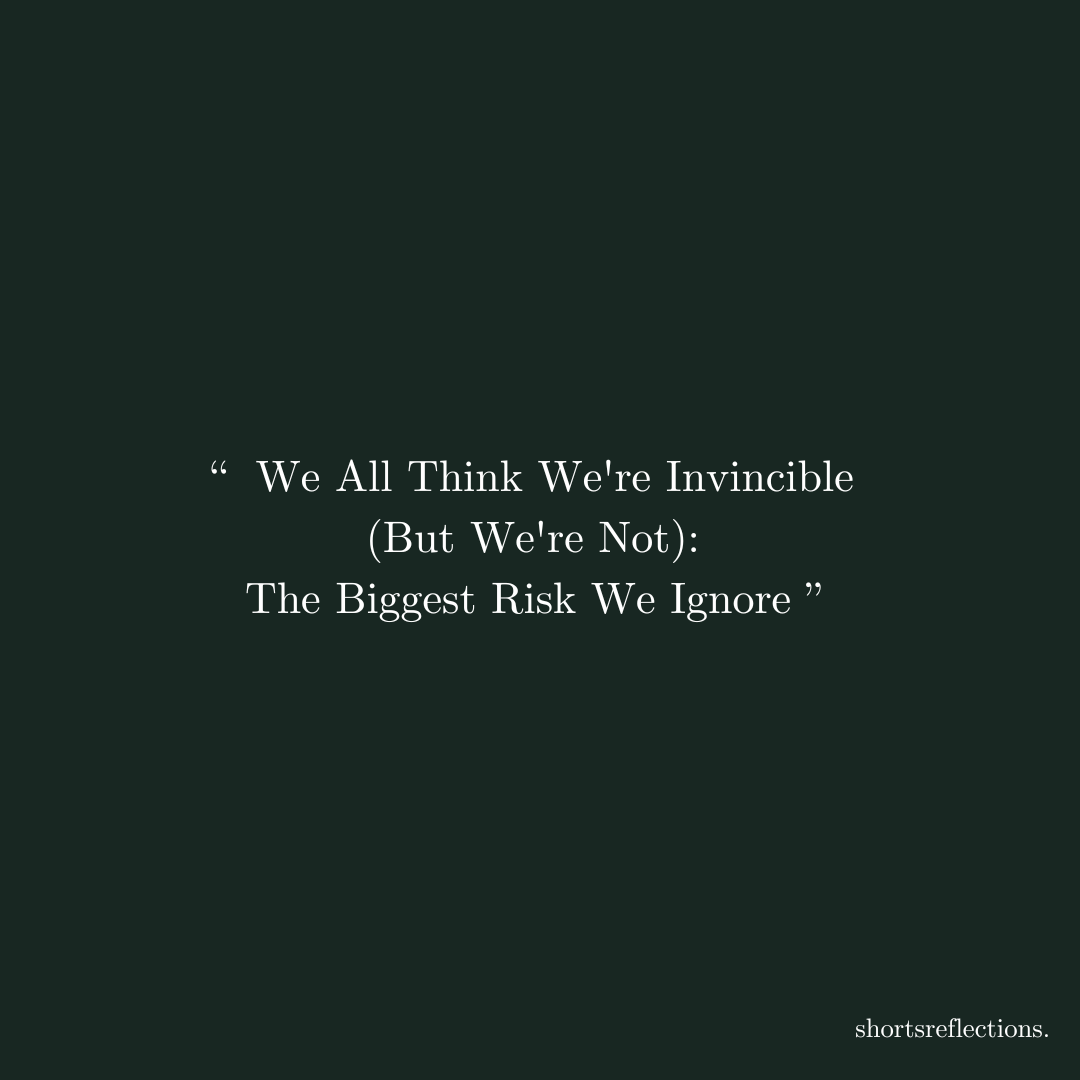ShrtReflects's tweet photo. We All Think We're Invincible (But We're Not): The Biggest Risk We Ignore

#WednesdayVariety

We spend hours analyzing potential problems, feeling invincible in our planning.
We meticulously plan, and meticulously predict…
yet the biggest risk often goes unnoticed.
Think about many events in history – natural disasters, wars.  There ar many of them no one expected.
Just like Morgan Housel suggests in “Same as Ever”, the biggest risks are often the unknown unknowns and the biggest risk is that we are overlooking them.
I reflected on the link of this blindness to Robert Greene's "Laws of Human Nature": we often ignore our mortality. We spend hours planning,  feeling invincible,  but as Greene reminds us, impermanence is a universal law.
The biggest risk is the one we can't predict, but impermanence is the one constant we can expect.
We must accept that we can't predict everything, and focusing solely on specific threats blinds us to the unexpected. Embrace adaptability and broad preparedness.  Build resilience that can weather any storm,  be it a personal setback or a global crisis.
We All Think We're Invincible (But We're Not): The Biggest Risk We Ignore
We spend hours analyzing potential problems, feeling invincible in our planning.
We meticulously plan, and meticulously predict…
yet the biggest risk often goes unnoticed.
Think about many events in history – natural disasters, wars.  There ar many of them no one expected.
Just like Morgan Housel suggests in “Same as Ever”, the biggest risks are often the unknown unknowns and the biggest risk is that we are overlooking them.
I reflected on the link of this blindness to Robert Greene's "Laws of Human Nature": we often ignore our mortality. We spend hours planning,  feeling invincible,  but as Greene reminds us, impermanence is a universal law.
The biggest risk is the one we can't predict, but impermanence is the one constant we can expect.
We must accept that we can't predict everything, and focusing solely on specific threats blinds us to the unexpected. Embrace adaptability and broad preparedness.  Build resilience that can weather any storm,  be it a personal setback or a global crisis.

#Self #selfhelp #selfimprovement #personalgrowth #motivation #business #entrepreneurship #success #mindset #productivity #career #goals #positivity