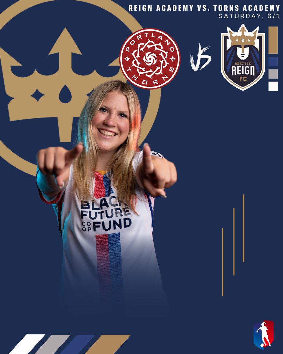 A matchup for the ages. Reign Academy vs Thorns Academy. It all goes down this Saturday, June 1st 💪 

#Bebold | #MakeItReign