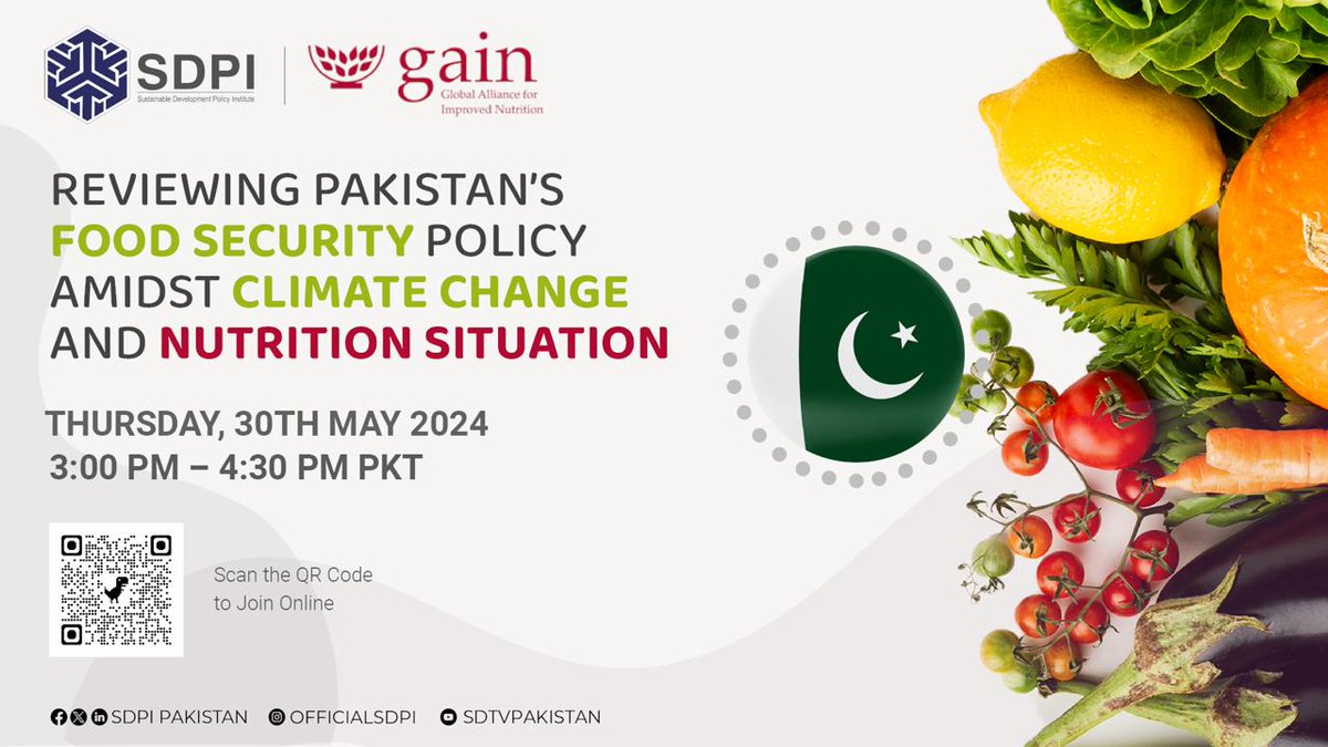 📢 SDPI in collaboration with @PakistanGain is organizing a Seminar🔽 🌾'Reviewing Pakistan's Food Security Policy Amidst Climate Change and Nutrition Situation' 🌍🥗 📅 Thursday, 30th May, 2024 🕒 3-4:30 PM PKT 🔗 bit.ly/3R72q0h 🔍 Discussion Points: - Impact of