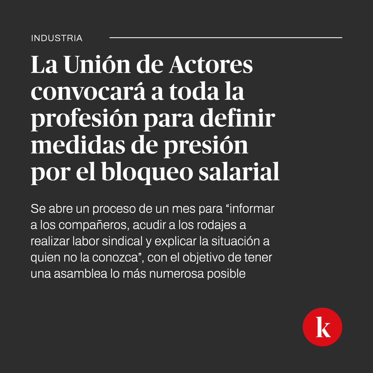 La @uniondeactores y Actrices convocará a toda la profesión para definir las medidas de presión ante el bloqueo salarial ✍️ @Acatescaped ha hablado con el sindicato sobre estas posibles medidas de presión, entre las que no se descarta una huelga 🔗 kinotico.es/industria/2024…