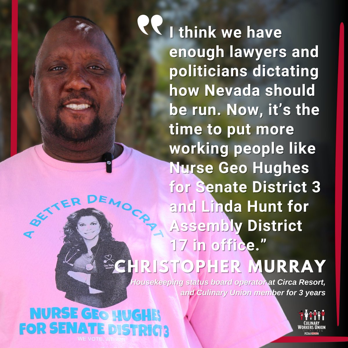 Meet Christopher, housekeeping status board operator & Culinary Union member: 'We have enough lawyers & politicians dictating how NV should be run. Now, it’s time to put more working people like Nurse @GeoForNevada for SD3 & @LindaForNevada for AD17 in office.' #WeVoteWeWin