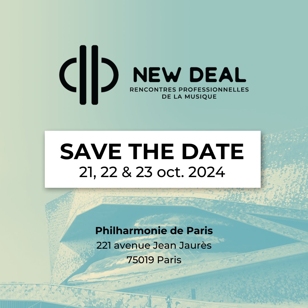 [SAVE THE DATE]
📢New Deal, Rencontres professionnelles de la musique 21, 22 &amp; 23 oct 2024

New Deal revient pour une 9e édition à la <a href="/philharmonie/">Philharmonie de Paris</a> de Paris ✨!

#rencontresprofesionnelles #newdeal #musique