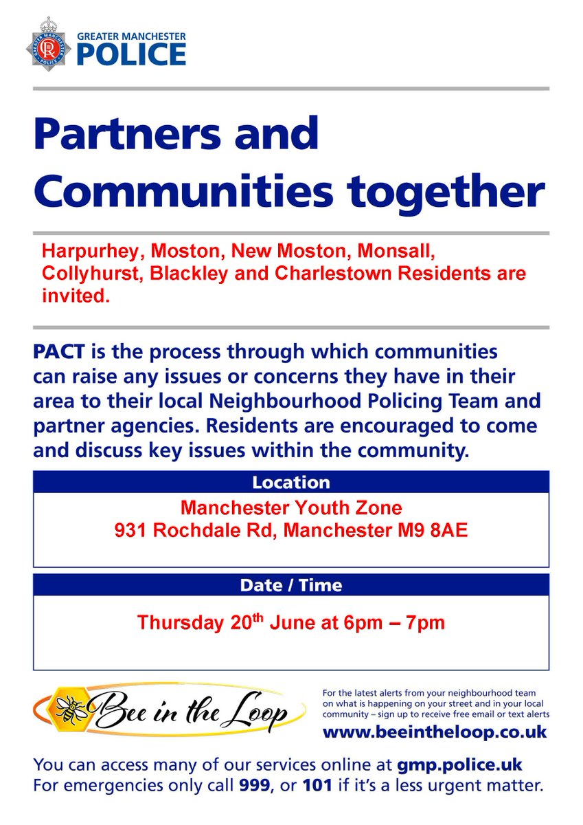 GMPBlackley's tweet photo. Harpurhey, Moston, New Moston, Collyhurst, Monsall, Blackley and Charlestown residents are invited to the next PACT mtg.
This is on Thursday 20th June 2024 at Manchester Youth Zone, 931 Rochdale Road, M9 8AE between 6-7pm.
#PACTMeeting
#OneForTheDiaries https://t.co/mfVZeAwPG1