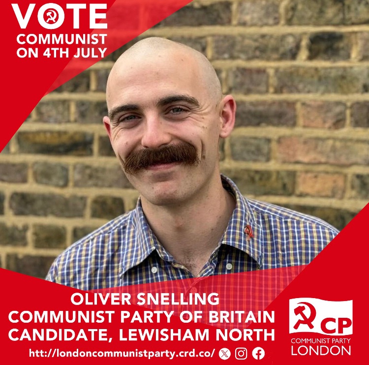 CPB_London's tweet photo. People of #Lewisham north. Our Candidate 
@Snelling4MP
 is fighting your corner for working class politics in the July 4th general election. For peace, Jobs and socialist policies in your area. Our flag stays red. #votecommunist https://t.co/I5QaTxUDGo