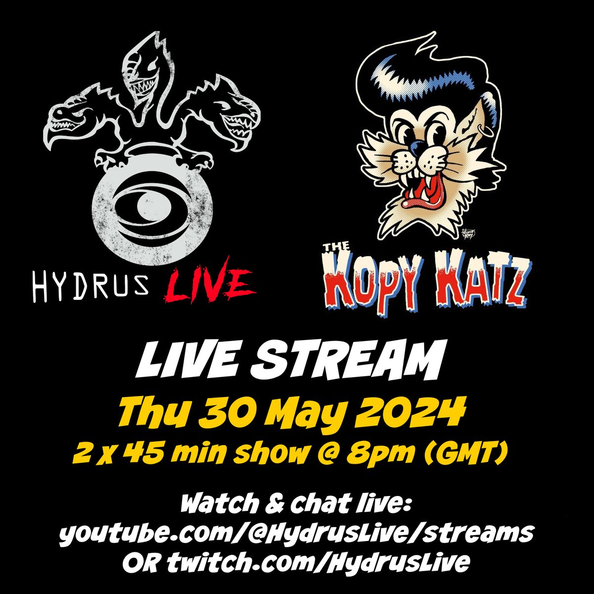 💥 Tomorrow night, Hydrus Live are live streaming a full gig by The Kopy Katz at 8pm (GMT). Tune in and chat (OK, heckle) as we go. Watch on links below 🎵🎶💥 #rockabilly #thestraycats #rocknroll

WATCH HERE:
youtube.com/live/PTrYI_DN1…
twitch.com/HydrusLive