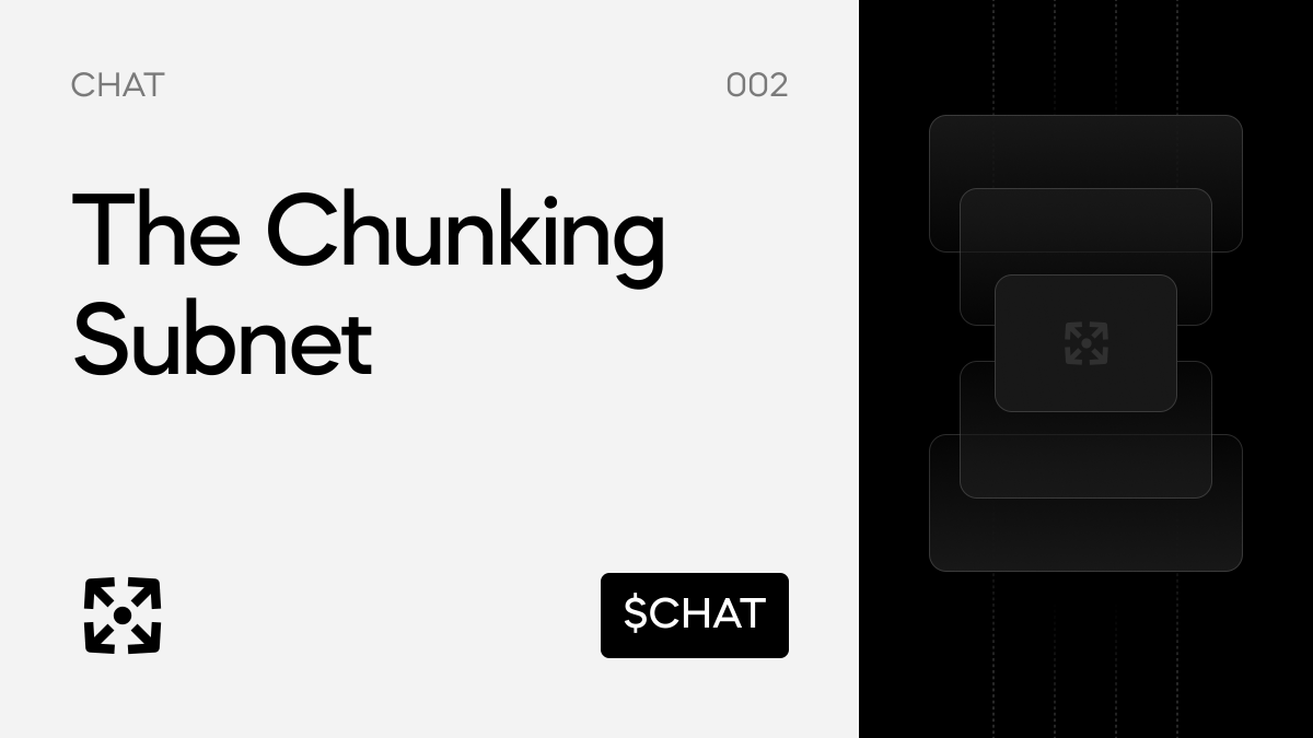 🌐 The Chunking Subnet   

TL;DR of the TL;DR:

✨VectorChat is developing a subnet on Bittensor
✨Subnet handles Retrieval-Augmented Generation (RAG)
✨Subnet is starting with chunking
✨Our RAG already outperforms OpenAI
✨Effective chunking will become more critical as data