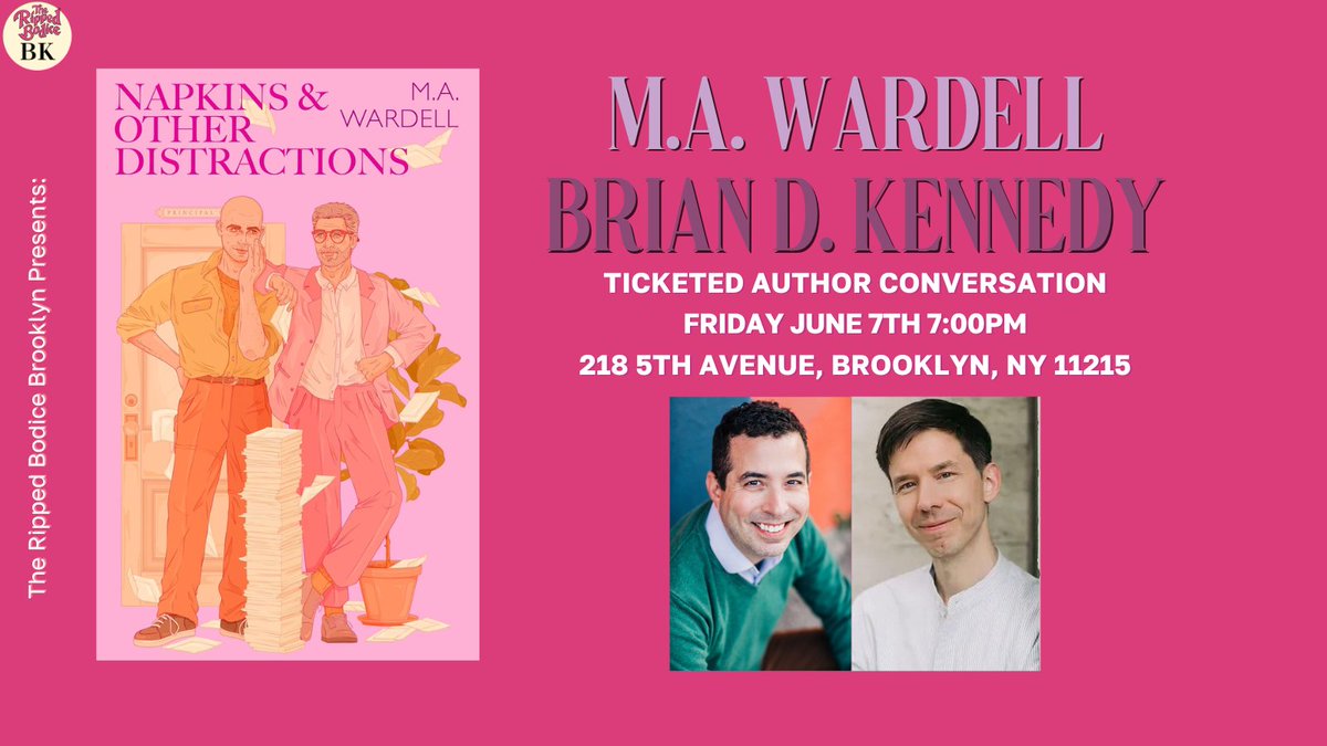 To celebrate Napkins & Other Distractions, we're hosting an #AuthorEvent @MAWardell at our Brooklyn location on Friday, June 7th at 7pm. He will discuss his new queer romance with @BDKennedyBooks.⁠

Tickets book + swag! 🎟️⁠
therippedbodicela.com/brooklyn-events
⁠
#TheRippedBodiceBK