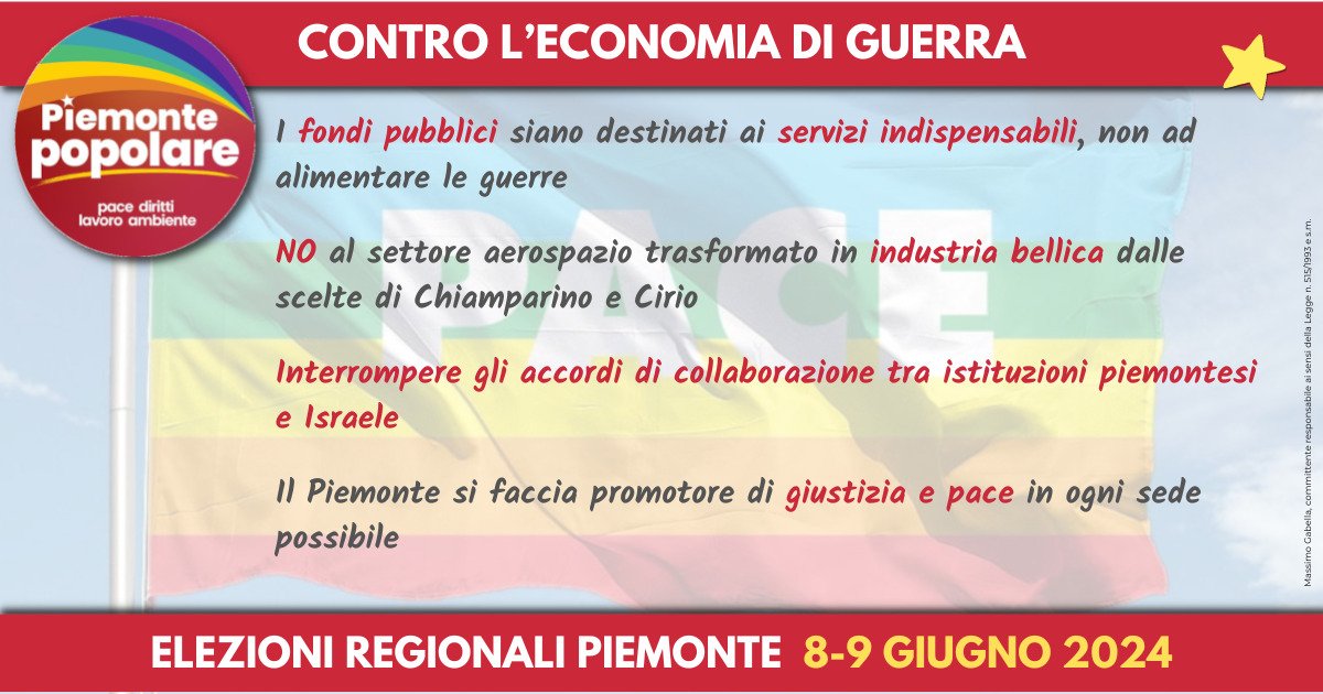 🔴 PILLOLE DI PROGRAMMA 👇 

Piemonte Popolare: contro l'economia di guerra!