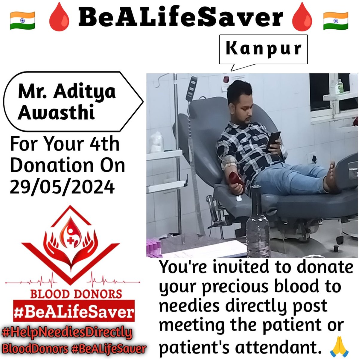 🙏 Congrats To Mr. Aditya Awasthi Ji For His 4th Blood Donation 🙏 #HelpNeediesDirectly #BeALifeSaver Today's hero, Mr. Aditya Awasthi Ji, donated blood in Kanpur for the 4th time to help a patient in need. Heartfelt gratitude and respect for his selfless act.