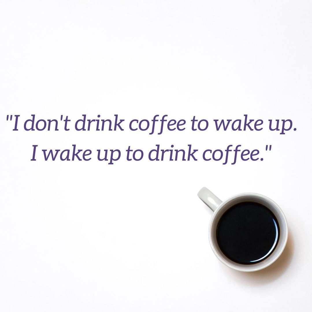sogno_si's tweet photo. "I don't drink coffee to wake up. I wake up to drink coffee" - Anonymous 

Raise your hands if it's true for you, too 🙌  

#sisogno #coffee #coffeequote #quotes https://t.co/6AgJ7NiLjG
