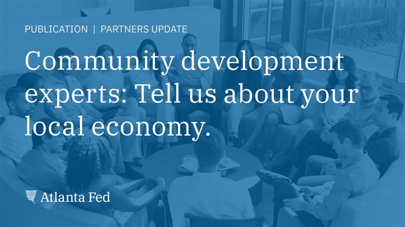 In this Partners Update, the Community and Economic Development staff at the Atlanta Fed invites community experts to share the conditions and trends of local District economies. #EveryonesEconomy atlfed.org/4bX5SlZ