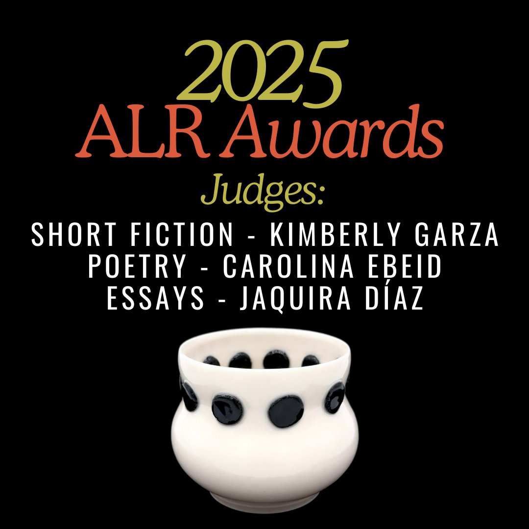 ALitReview's tweet photo. Announcing our 2025 Contest Judges: in Short Fiction, @kimrgarza ; in Poetry, @CarolinaEbeid ; and in Essays, Jaquira Díaz. Prepare your work for these stellar readers' consideration. Contests open Saturday! https://t.co/mkMpKBKibx
