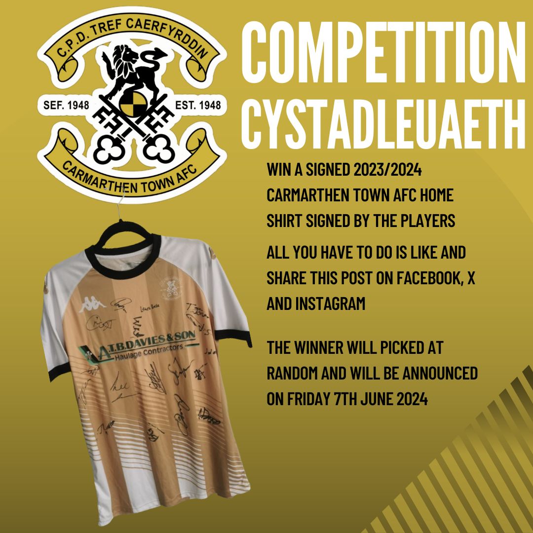 👕Competition | Cystadleuaeth 👕 Win a 2023/2024 Carmarthen Town AFC Home shirt signed by the players. All you have to do us like and share this post on Facebook, X or Instagram. The winner will be picked at random and will be announced on Friday 7th June 2024