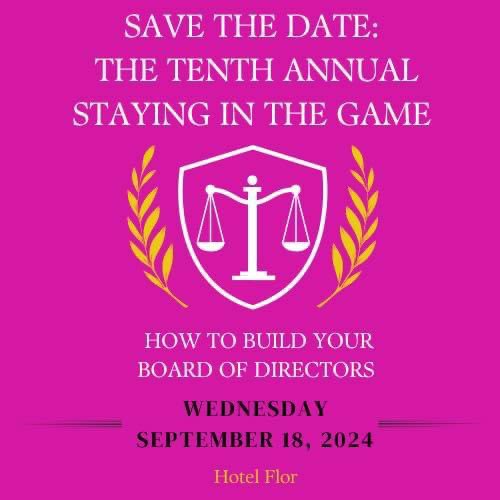 Please save the date for the Tenth Annual Staying in the Game at Hotel Flor Tampa Downtown on Wednesday September 18, 2024, from 8:30 a.m. to 1:00 p.m. 

Staying in the Game is an impactful CLE program focused on retaining women and diverse lawyers in the practice of law.