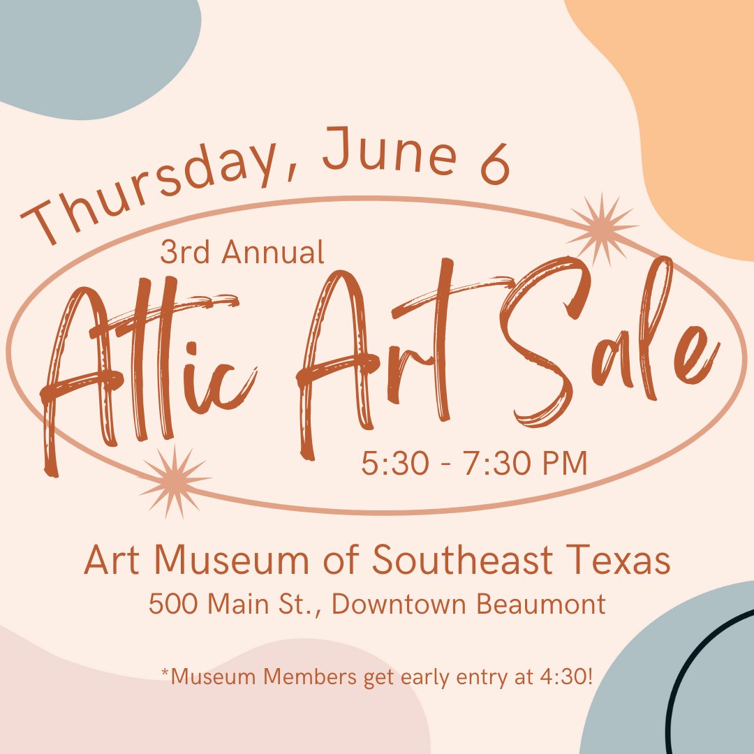 Looking for a deal on unique artwork? Visit AMSET Thursday, June 6, for the 3rd Annual Attic Art Sale from 5:30 - 7:30 pm. Items are priced to sell, sell, sell!

⭐ Museum members get in early at 4:30!
Not a member? Visit amset.org to join today.