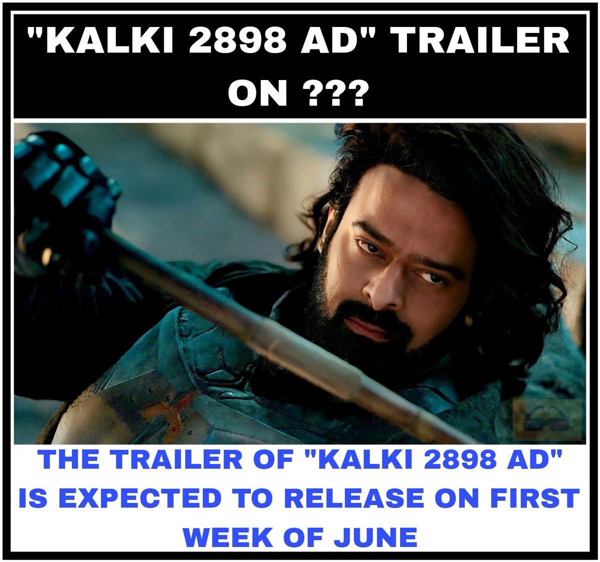 KALKI 2898 AD TRAILER ON 1ST WEEK OF JUNE #bujjicallingelonmusk #elonmusk #bujjiandbhairava #maheshbabu #bujji #bhairava #kalki2898adtrailer #kalki2898ad #moviemanblogger #nagashwin #prabhas #deepikapadukone #amitabhbachchan #kamalhaasan #moviemanblogger @moviemanblogger