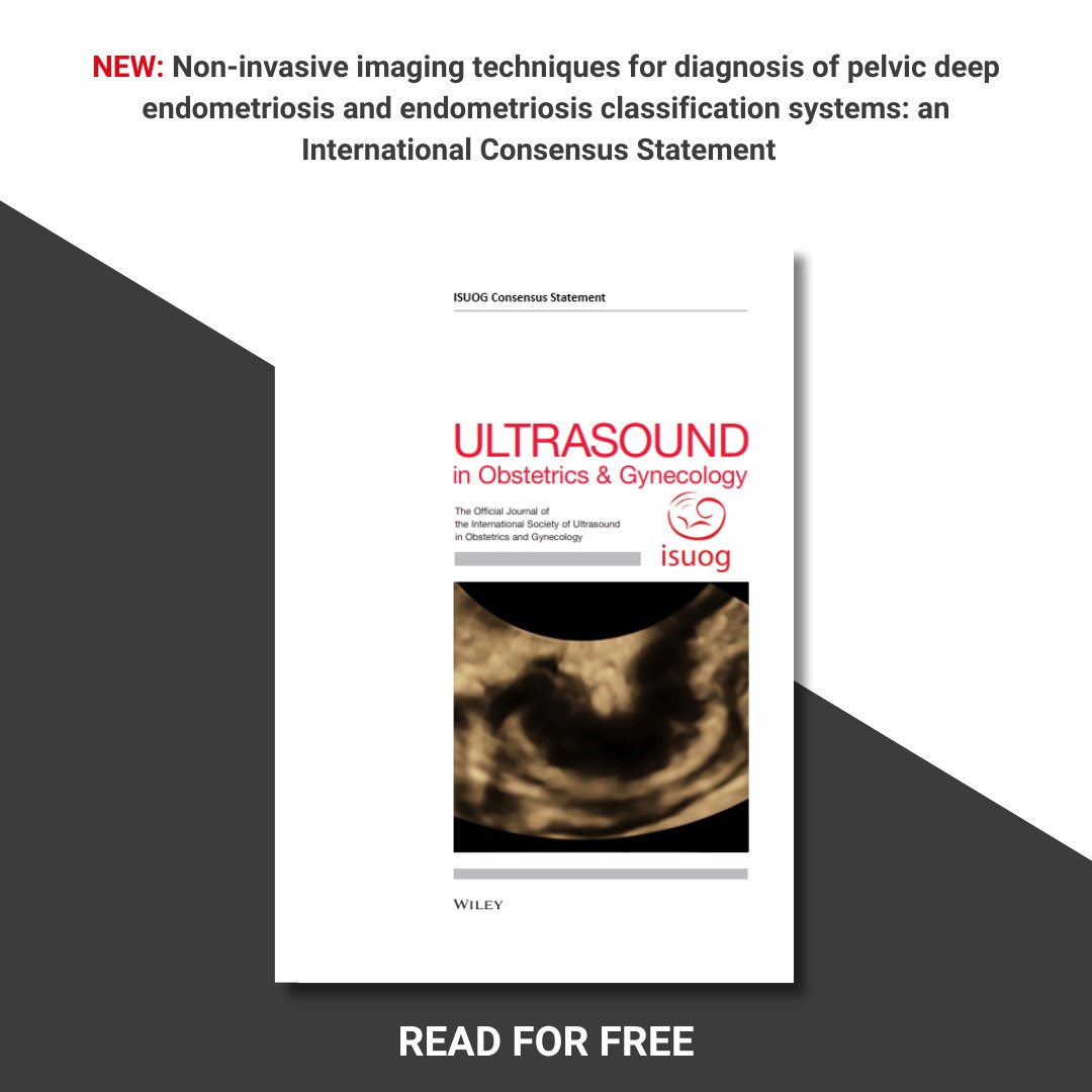 Available to read NOW in the #UOGJournal: The International Consensus Statement on the use of non-invasive imaging techniques for diagnosis and classification of pelvic deep endometriosis. Find the open-access article here: bit.ly/450FHZm