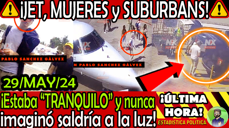 ¡ J E T ,      M U J E R E S    y     S U B U R B A N S ! Estaba tan ' TRANQUILO ' y NUNCA se IMAGINÓ saldría ESTO a la luz !!

youtube.com/live/Y2NZ0Fiix…

#HijoDeXochitl #HijoDeAMLO #JuanPabloSanchezGalvez #JesusErnesto  #UltimaHora #ClaudiaSheinbaum #XochitlGalvez  #ELECCIONES