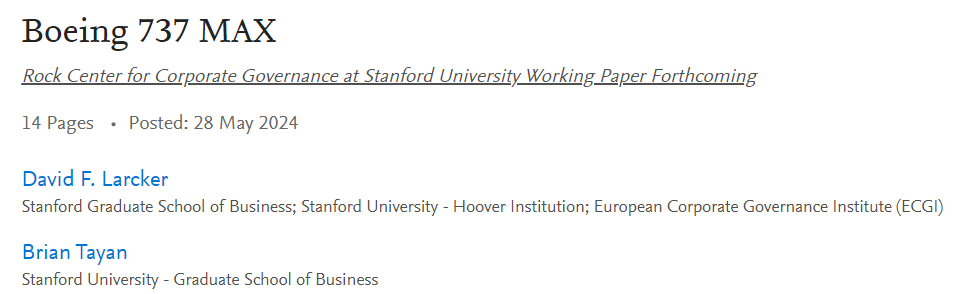 Recently published Stanford Closer Look - Boeing 737 MAX - now available on SSRN. Examines in details the organizational, leadership, and cultural breakdowns that contributed to the failure of the aircraft. #esg ssrn.com/abstract=48408…