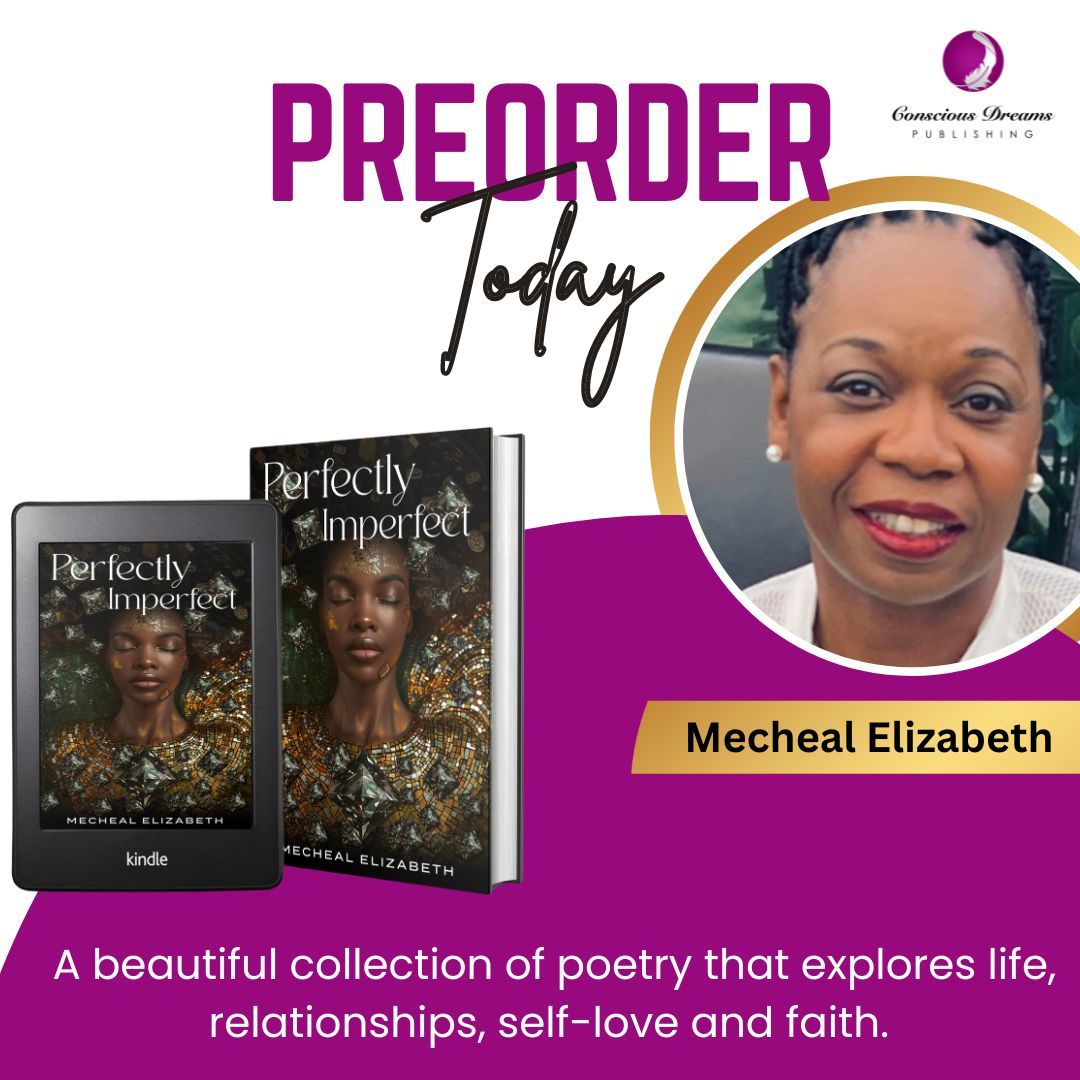 RELEASED TOMORROW!

Unveil the beauty within with ‘Perfectly Imperfect’ by Mecheal Elizabeth. Mecheal explores the depths of life, relationships, self-love, and faith, weaving a tapestry of raw emotions and profound insights.

Order at: buff.ly/4b9yzMi

#writeradvice