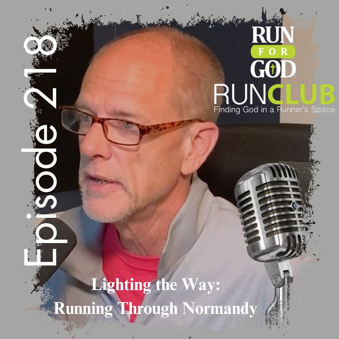 Episode 218 - 
Have you ever been running at night with a headlamp? Dean and Mitchell share a 
story about such a run, and the 
implications for our  spiritual lives. 
Then Dean connects D-Day to running 
and faith. 
youtu.be/WzpekHUGbMc

#RunForGod #RunClub #GodLovesYou