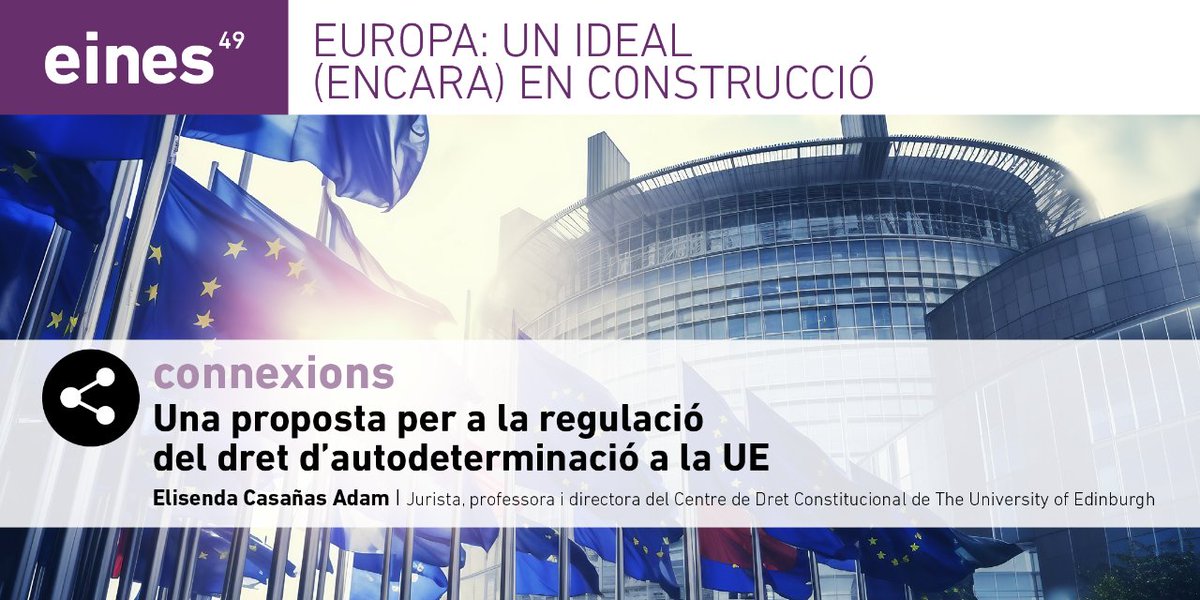 🌐 La realitat de la #UE és que moltes nacions avancen en l’exercici del ✊🗳️ dret a l'autodeterminació 👉 per això cal establir procediments clars, rigorosos i viables que el regulin

Ens ho explica 👩‍⚖️ Elisenda Casañas al Connexions de l'#EinesIrla 49 🔗 i.mtr.cool/yiggrsftkf